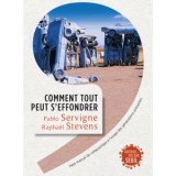 Le premier ministre prend conscience que nos sociĂ©tĂ©s peuvent s’effondrer !