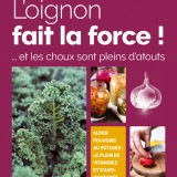 L’oignon fait la force !