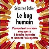Lecture d’Ă©tĂ©: le Bug Humain !